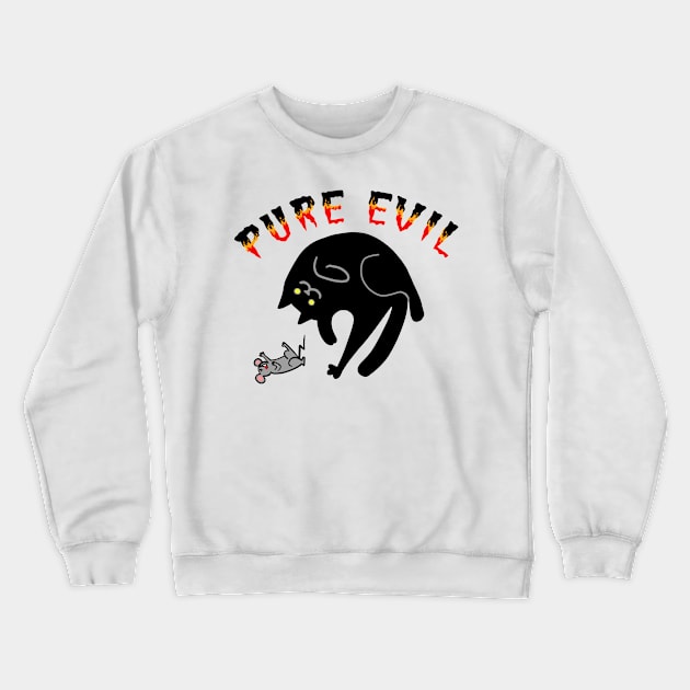 Pure Evil 07 Crewneck Sweatshirt by Lorey